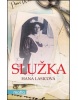 Služka (Hana Lasicová)