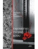 Tajomstvo tvojho rodu (Michaela Ella Hajduková)