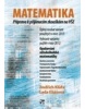 Matematika – Příprava k přijímacím zkouškám na VŠE (Lada Eliášová)