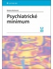 Psychiatrické minimum (Helena Kučerová)