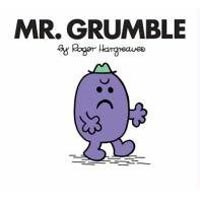 Mr. Grumble (Hargreaves, R.)