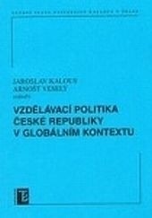 Teorie a nástroje vzdělávací politiky (Jaroslav Kalous, Arnošt Veselý)