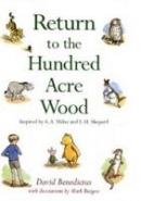 Return to the Hundred Acre Wood (David Benedictus, Alan Alexander Milne)
