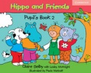 Hippo and Friends Level 2 Pupil's Book (C. Selby)