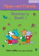 Hippo and Friends Level 1 Teacher's Book (Selby, C.)