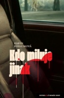 Kdo miluje jinak (Daniela Mrázová, Karin Fossum)