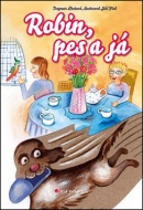 Robin, pes a já (Jiří Fixl, Dagmar Lhotová)