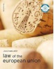 Law of the European Union (Foundation Studies) (Fairhurst, J.)
