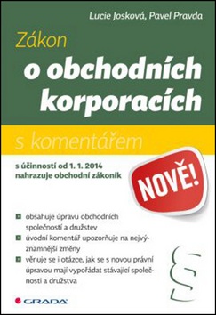 Zákon o obchodních korporacích (Pavel Pravda, Lucie Josková)