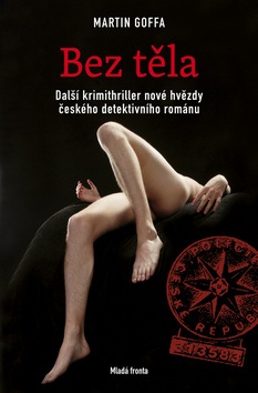 Bez těla (Martin Goffa)