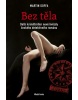 Bez těla (Luděk Schneider)
