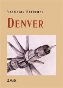 Denver (Vratislav Brabenec)