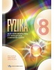 Fyzika pre 8. ročník ZŠ (Astrid Lindgren)
