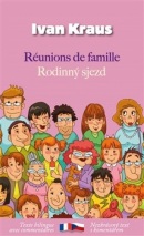 Rodinný sjezd / Réunions de famille (Ivan Kraus)