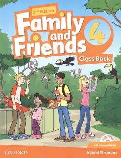 Family and Friends 2nd Edition Level 4 Class Book and MultiROM - učebnica (Naomi Simmons, Tamzin Thompson, Jenny Quintana)