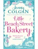 The Little Beach Street Bakery (Jenny Colgan)