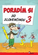 Poradím si so slovenčinou 3 (Petr Šulc; Ľubica Kohániková)