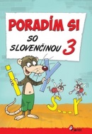 Poradím si so slovenčinou 3 (Petr Šulc, Ľubica Kohániková)