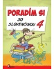 Poradím si so slovenčinou 4 (Petr Šulc, Jana Hirková)