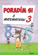 Poradím si s matematikou 3 (Petr Šulc, Jana Kuchárová)