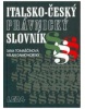 Italsko-český právnický slovník (Jana Tomaščínová; Milan Damohorský)