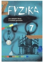 Fyzika 7 pro ZŠ a sekundu (Martin Macháček)