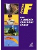 Fyzika pro 7.ročník základní školy (Jiří Bohuněk, Růžena Kolářová)