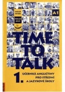 Time to Talk 1-kniha pro studenty (Sarah Peters, Tomáš Gráf)