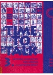 Time to Talk 3 -kniha pro učitele (Sarah Peters, Tomáš Gráf)