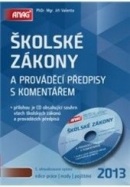 Školské zákony a prováděcí předpisy s komentářem+CD (Jiří Valenta)