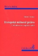 Evropské měnové právo, 2. vydání (Michal Tomášek)