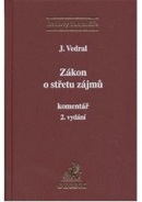 Zákon o střetu zájmů - 2. vydání (Josef Vedral)