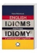 English Idioms and Phrases Idiomy (Iva Gailly)