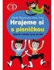Hrajeme si s písničkou (Zdeněk Šimanovský, Alena Tichá)