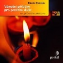 Vánoční příběhy pro potěchu duše - audiokniha 1CD (Bruno Ferrero)