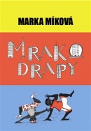 Mrakodrapy (Marka Míková)