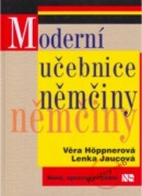 Moderní učebnice němčiny + MC (Věra Höppnerová; Lenka Jaucová)