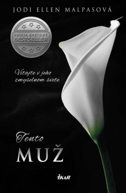 Tento muž (Jodi Ellen Malpas)