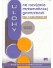 Úlohy na rozvíjanie matematickej gramotnosti žiakov 2. stupňa základných škôl (Martin Jan Stránský)