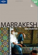 Marrakesh (Lonely Planet Encounter) (Alison Bing)