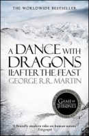A Dance with Dragons, part 2 After the Feast (George R. R. Martin)