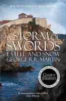 A Storm of Swords, part 1 Steel and Snow (George R. R. Martin)