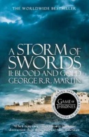A Storm of Swords, part 2 Blood and Gold (George R. R. Martin)