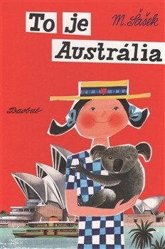 To je Austrália (Miroslav Šašek)