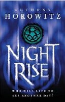 Nightrise (Power of Five) (Anthony Horowitz)
