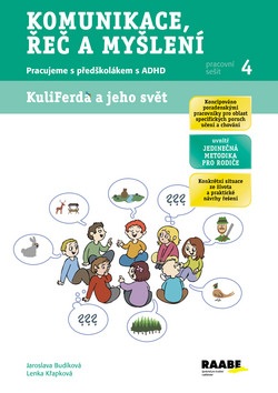Komunikace, řeč a myšlení Pracovní sešit 4 (Jaroslava Budíková, Lenka Křapková, Romana Růžičková)