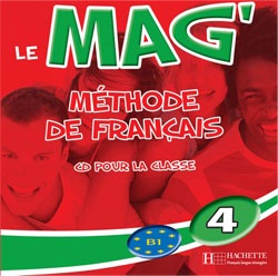Le Mag' 4 CD audio classe (Céline Himber, Charlotte Rastello, Fabienne Gallon)