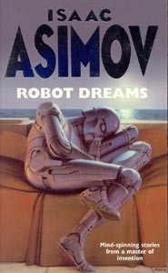 Robot Dreams (Asimov, I.)