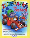 Zvieratká na cestách (Sibyla Mislovičová)