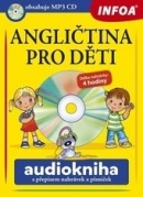 Angličtina pro děti - audiokniha + MP3 CD (Jana Skácelová; Pavlína Šamalíková)